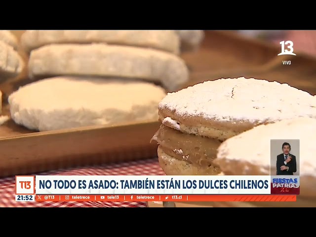 Dulces chilenos: las opciones detrás de la carne y las empanadas en Fiestas Patrias