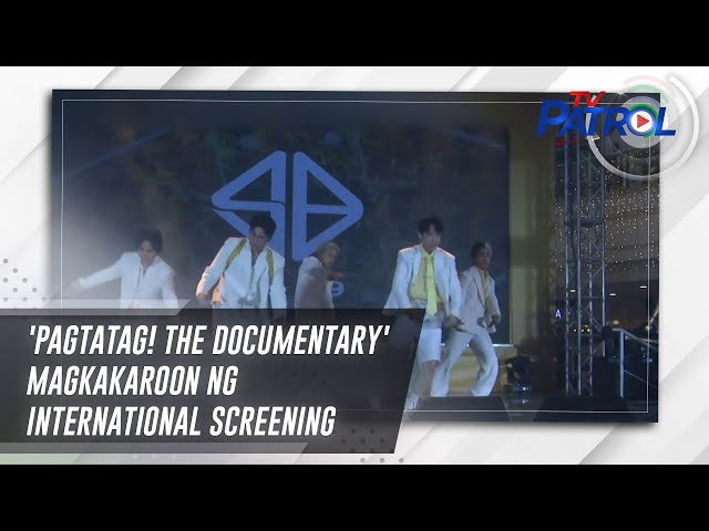 ⁣'Pagtatag! The Documentary' magkakaroon ng international screening | TV Patrol