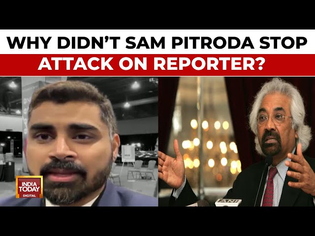 ⁣Why Didn't Sam Pitroda Intervene When India Today's Rohit Sharma Was Attacked?