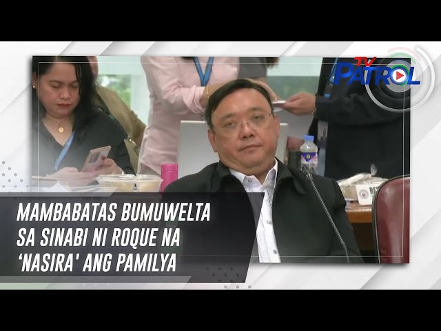 ⁣Mambabatas bumuwelta sa sinabi ni Roque na ‘nasira' ang pamilya | TV Patrol