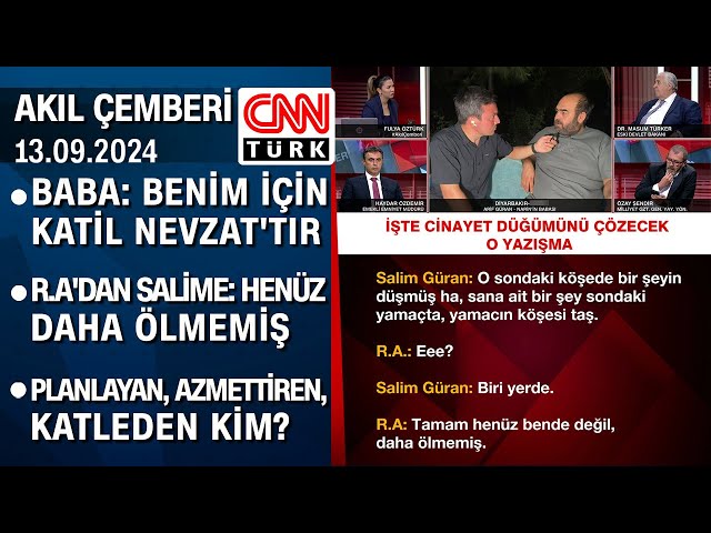 Narin'in babası CNN TÜRK'te ne dedi? Cinayet düğümünü o yazışma mı çözecek? -Akıl Çemberi 