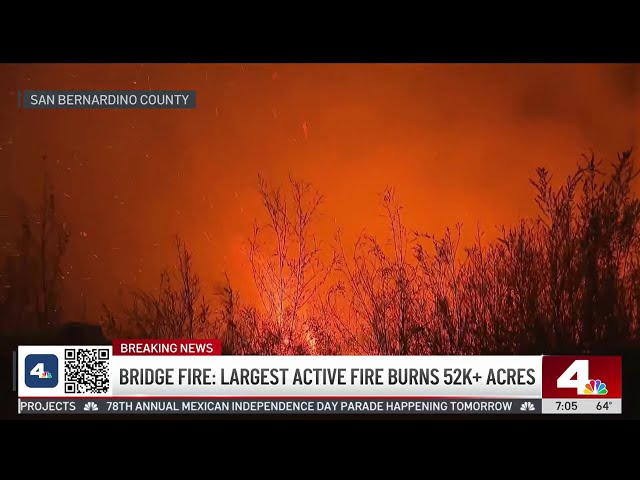 ⁣Bridge Fire continues to rage as SoCal's largest active wildfire