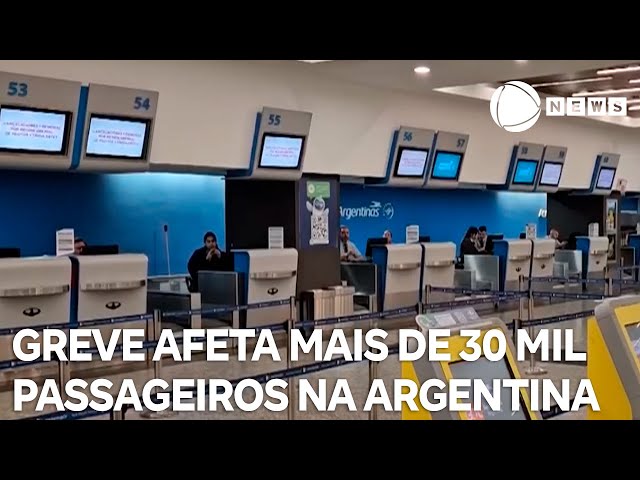 ⁣Greve impacta 319 voos e afeta 37 mil passageiros na Argentina