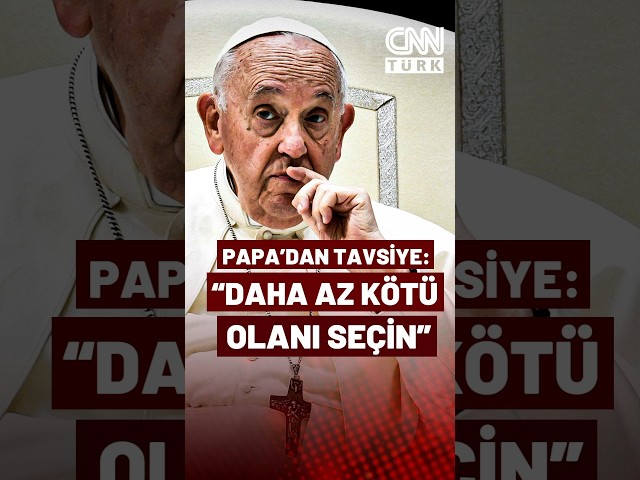 ⁣Papa'dan "Kötünün İyisi" Çağrısı: ABD Seçimlerinde Hangisi Daha Az Kötüyse Onu Seçin.