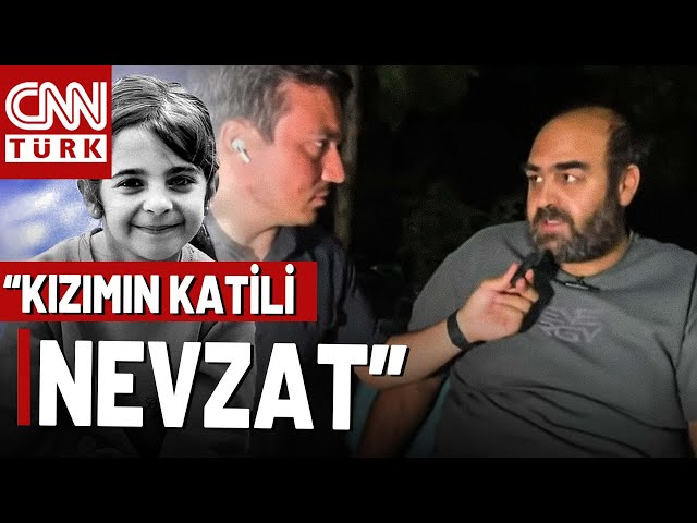 Narin'in Babası Cinayette Nevzat Bahtiyar'ı İşaret Etti: Benim İçin Katil Nevzat'tır!