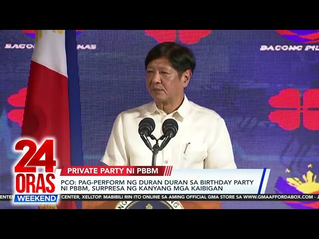 ⁣PCO - Pag-perform ng Duran sa birthday party ni BBM, surpresa ng kanyang mga... | 24 Oras Weekend