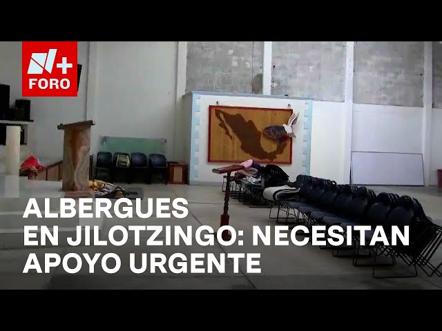 Se habilitan albergues para damnificados del deslave en Jilotzingo, Edomex - Las Noticias