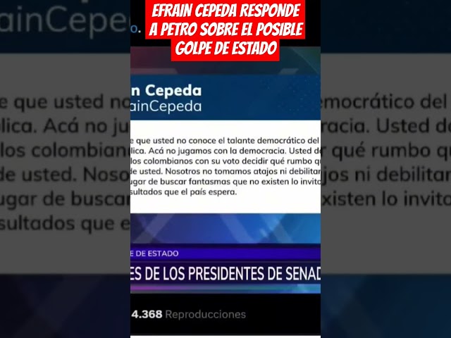 ⁣EFRAIN CEPEDA RESPONDE A PETRO SOBRE EL POSIBLE GOLPE DE ESTADO