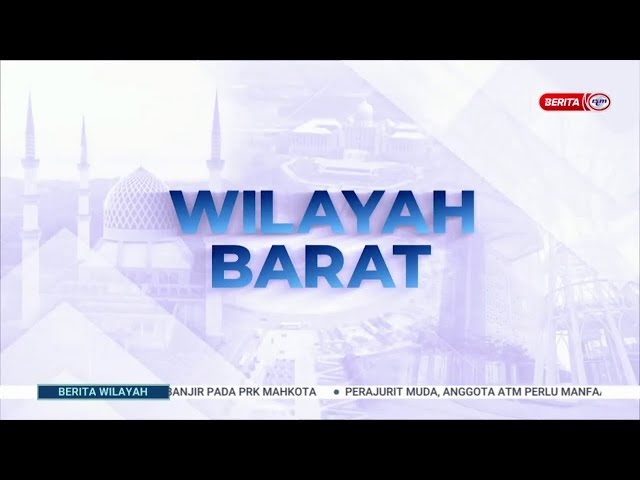 ⁣15 SEPT 2024 - BERITA WILAYAH - WILAYAH BARAT