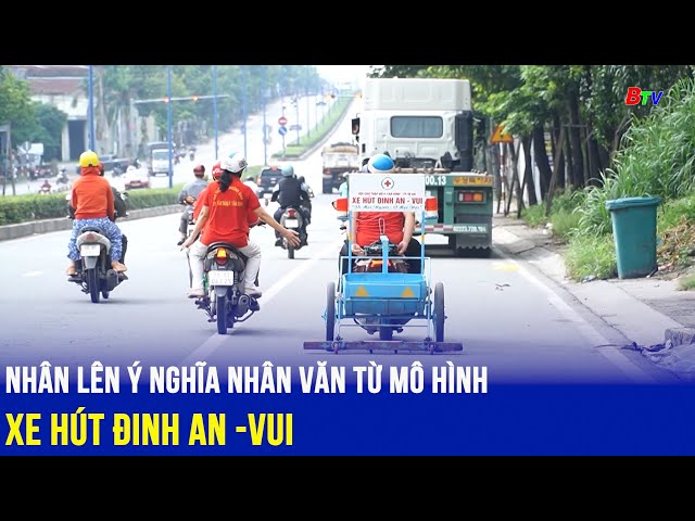 ⁣Nhân lên ý nghĩa nhân văn từ mô hình Xe hút đinh An – Vui