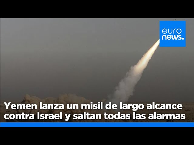 ⁣Yemen dispara un misil de largo alcance a Israel y hace sonar todas las alarmas en Tel Aviv