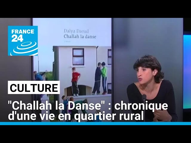 ⁣"Challah la Danse" : chronique d'une vie en quartier rural • FRANCE 24