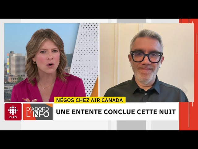 ⁣Entente de principe chez Air Canada | D'abord l'info