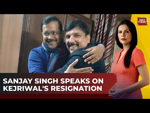 ⁣Sanjay Singh Exclusive On NewsToday | Arvind Kejriwal To Resign As Delhi CM | India Today