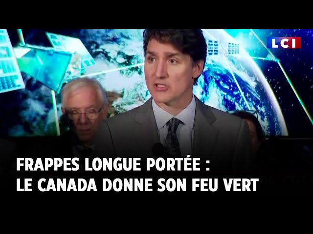 ⁣Frappes longue portée : le Canada donne son feu vert