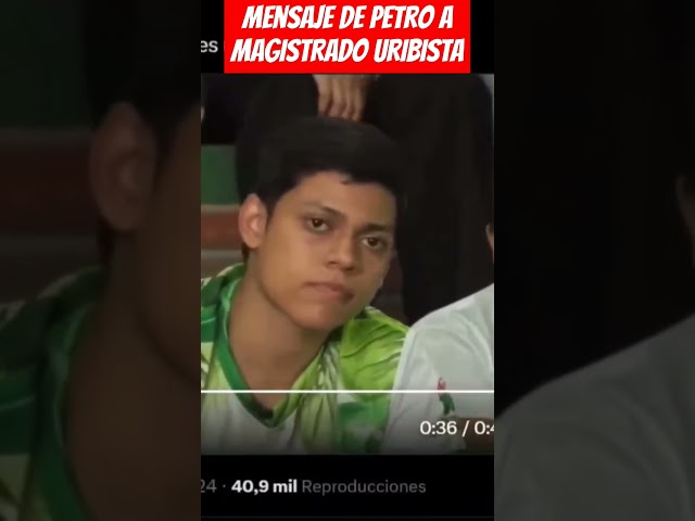 ⁣Mensaje de petro a MAGISTRADO URIBISTA HERNAN PRADA