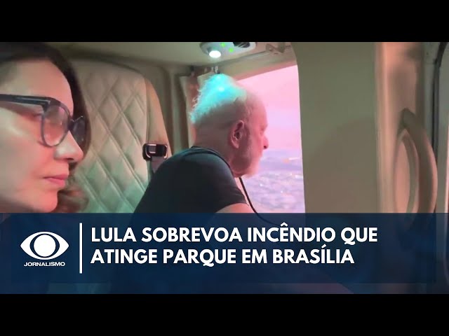 Lula sobrevoa incêndio que atinge parque em Brasília | Band em Alta