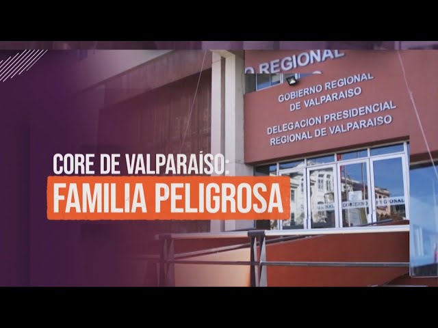 Reportajes T13 | Core de Valparaíso: Una familia peligrosa