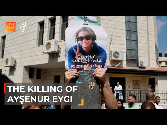 ⁣The killing of of Ayşenur Eygi | The Take