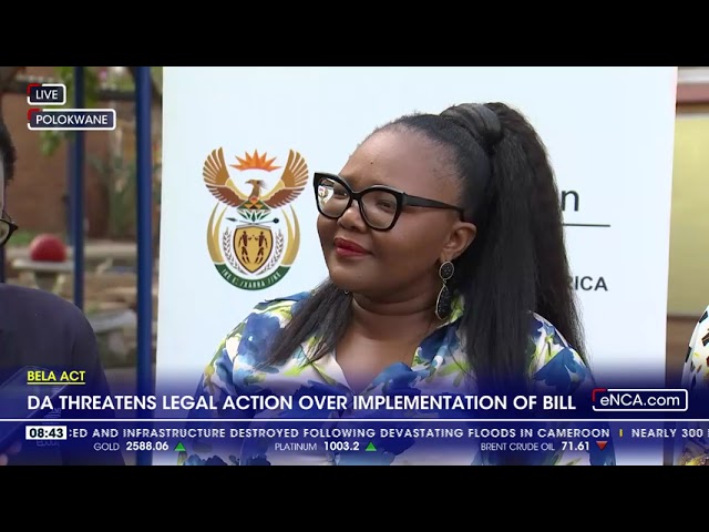 ⁣BELA Bill | DA threatens legal action over implementation of bill