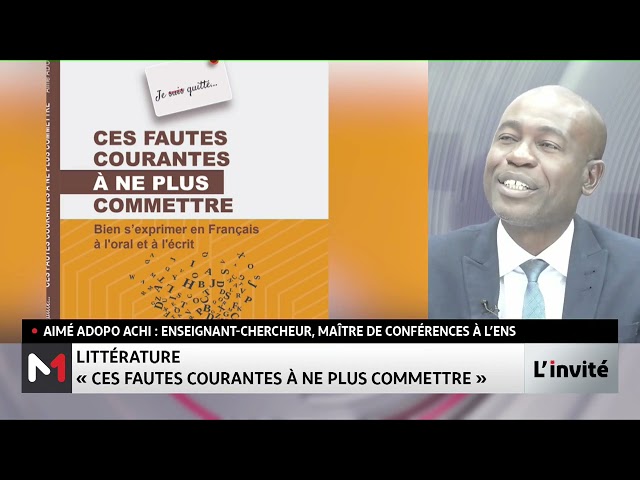 ⁣Les fautes courantes à ne plus commettre en langue française avec l´ouvrage d´Aimé Adopo Achi