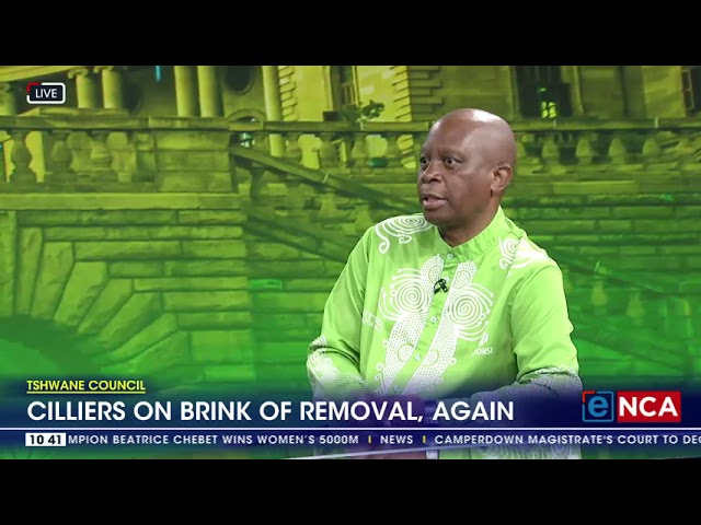 ⁣Tshwane Council | Cilliers on brink of removal, again