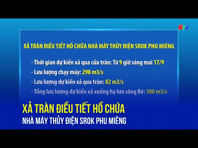 ⁣Xả tràn điều tiết hồ chứa nhà máy thủy điện Srok Phu Miêng