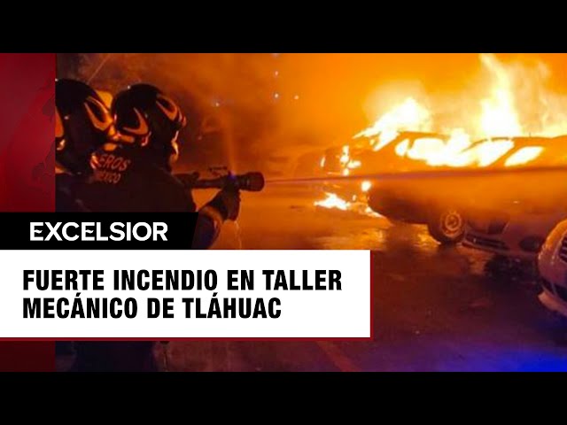 ⁣Bomberos extinguen fuerte incendio en taller mecánico de Tláhuac