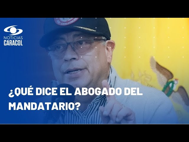 ⁣Abogado de Petro habla del CNE y que pasará si la decisión va contra fuero presidencial