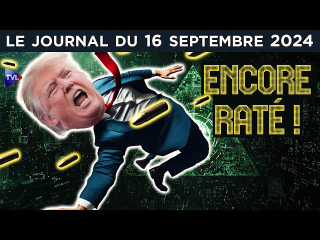 ⁣Qui veut la peau de Trump ? - JT du lundi 16 septembre 2024