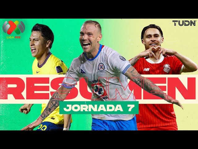 ⁣RESUMEN DE LA JORNADA 7 | Completo | Liga Mx - Apertura 2024 | TUDN