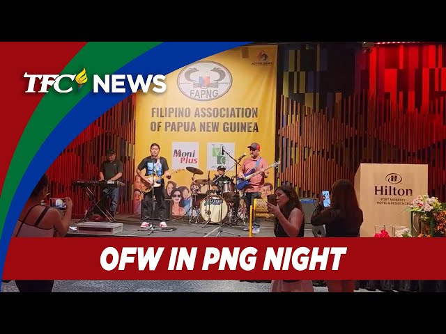 ⁣400 Pinoy sa Papua New Guinea nagtipon para sa "OFW in PNG Night" | TFC News Papua New Gui