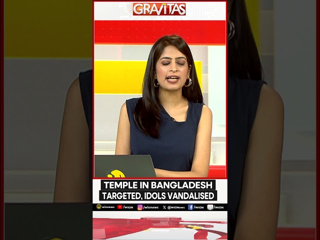 ⁣Fresh attacks on temples in Bangladesh | Gravitas | WION Shorts