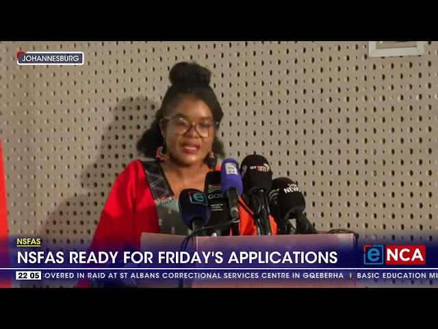 ⁣NSFAS ready for Friday's applications