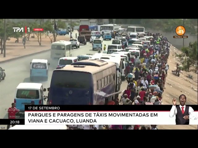 ⁣17 de Setembro - Parques e paragens de táxis movimentadas em Viana e Cacuaco, Luanda