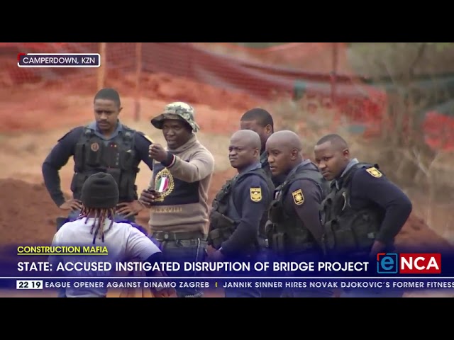 ⁣Construction Mafia | State: Accused instigated disruption of bridge project