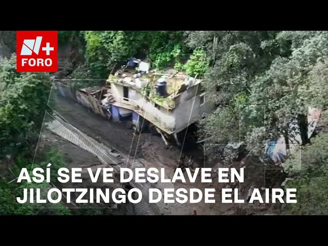 Así se ve desde el aire la zona afectada por el deslave en Jilotzingo, Edomex - A las Tres