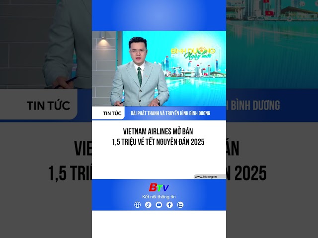 ⁣Vietnam Airlines mở bán 1,5 triệu vé Tết Nguyên Đán 2025