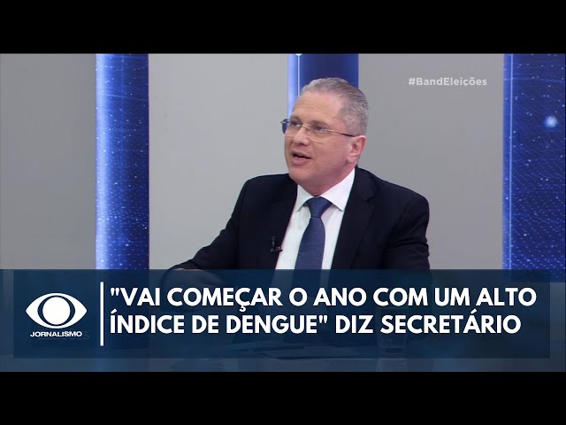 ⁣"Vai começar o ano com um alto índice de dengue" diz secretário sobre novo mandato | Band 