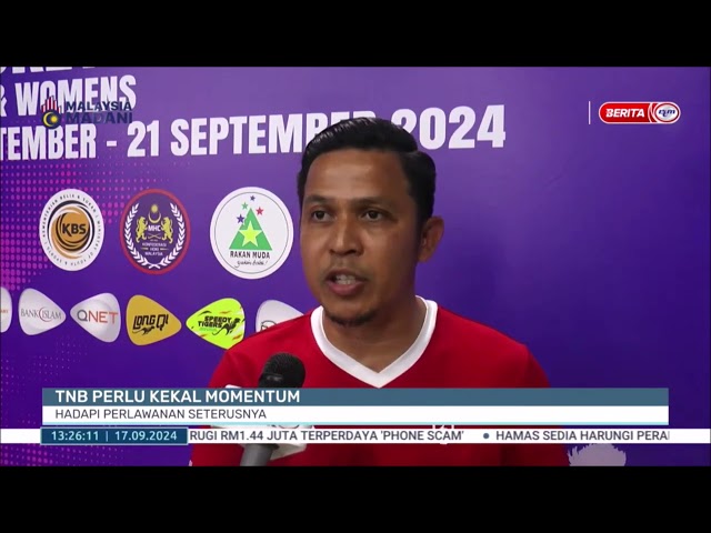 ⁣17 SEPT 2024 - BERITA TGH HARI - TNB PERLU KEKAL MOMENTUM: HADAPI PERLAWANAN SETERUSNYA