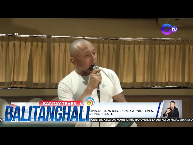 ⁣Extradition request ng Pilipinas para kay ex. Rep. Arnie Teves, diringgin... | Balitanghali