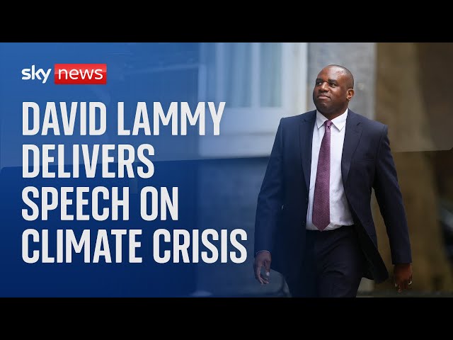 ⁣Watch live: David Lammy delivers climate crisis speech