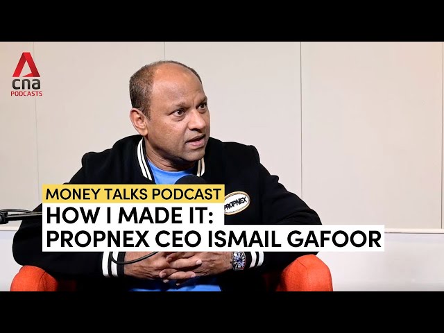 ⁣How I Made It: PropNex CEO Ismail Gafoor, PropNex on making and spending money | Money Talks podcast