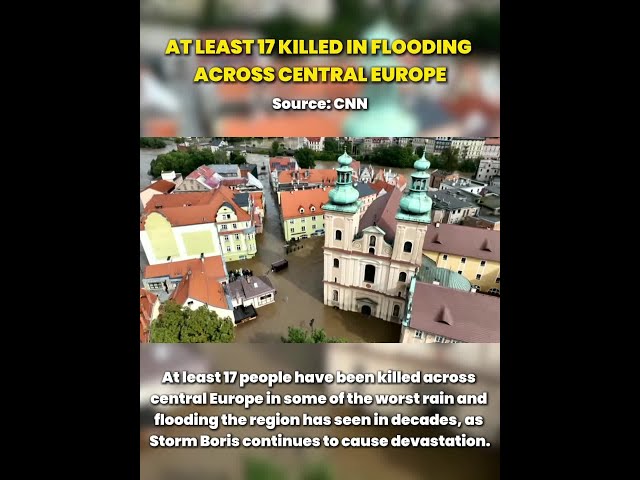 ⁣Floods in central Europe kill at least 17