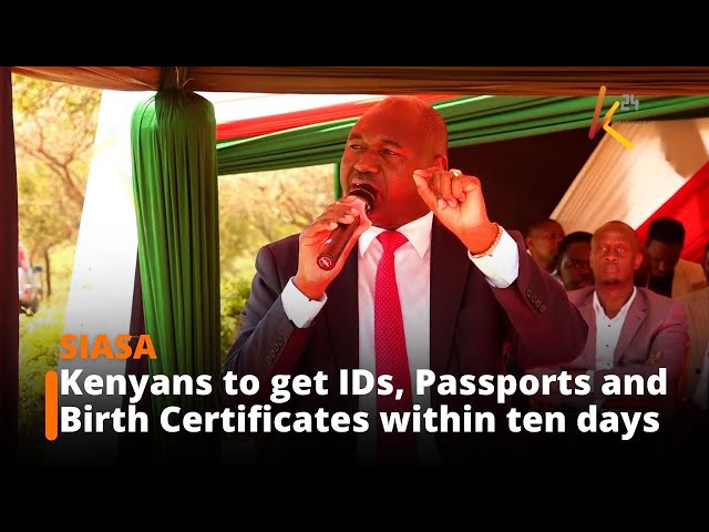 ⁣Kenyans to get IDs, Passports and Birth Certificates within ten days, PS Bitok reveals