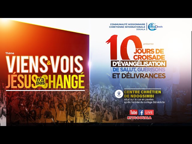 JOUR 3 - GRANDE CROISADE D'EVANGELISATION , DE SALUT , DE GUERISONS ET DELIVRANCES DOUALA_2024