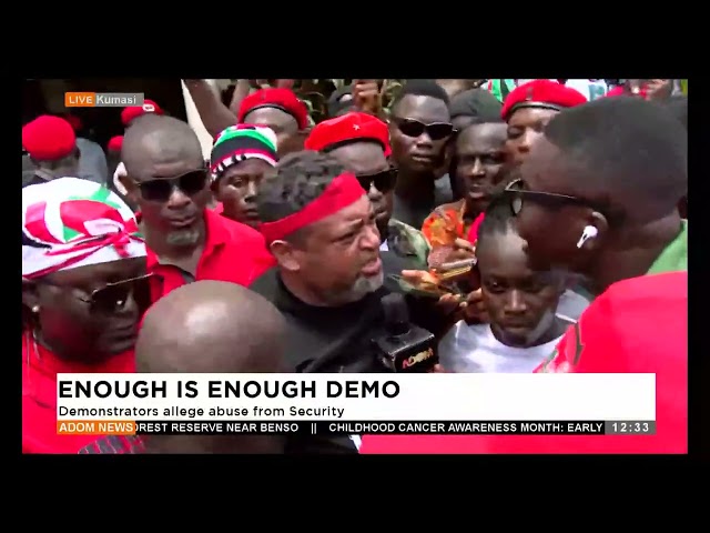 ⁣Demonstrators allege abuse from Security  - Premtobre Kasee on Adom TV (17-09-24)