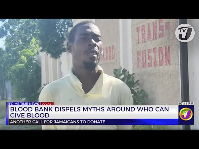 ⁣Blood Bank Dispels Myths around who can Give Blood | TVJ News