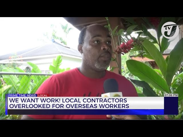 ⁣We want Work! Local Contractors Overlooked for Overseas Workers | TVJ News