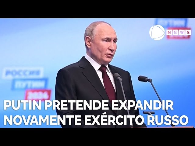 ⁣Putin pretende expandir novamente o exército da Rússia